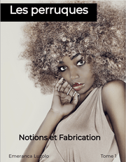 E-Book - Les Perruques - Notions et fabrication